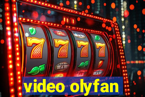 video olyfan